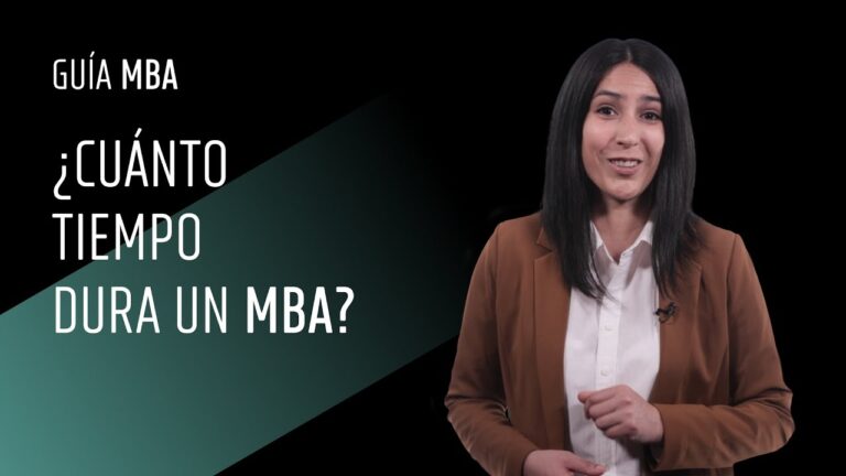 ¿Cuántos años dura un MBA? – Info MBA Internacional